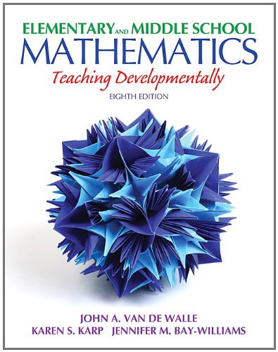 9780132612265: Elementary and Middle School Mathematics: Teaching Developmentally