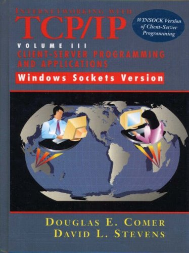 Imagen de archivo de Internetworking with TCP/IP Volume 3 : Client-Server Programming and Applications Windows Sockets Version a la venta por AwesomeBooks