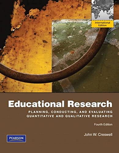Stock image for Educational Research: Planning, Conducting, and Evaluating Quantitative and Qualitative Research: International Edition for sale by WorldofBooks