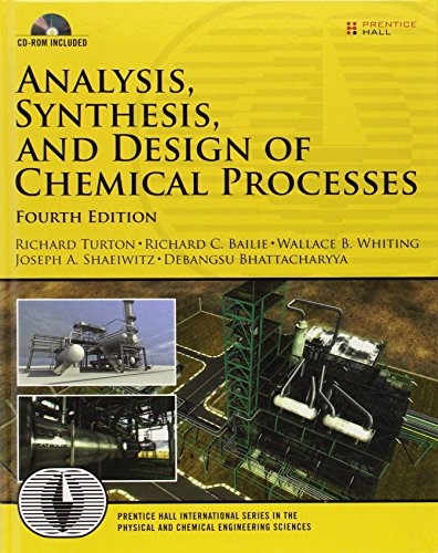 Beispielbild fr Analysis, Synthesis, and Design of Chemical Processes (Prentice Hall International Series in the Physical and Chemical Engineering Sciences) zum Verkauf von BooksRun