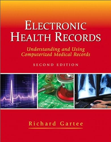 9780132619271: Electronic Health Records: Understanding and Using Computerized Medical Records Plus MyHealthProfessionsKit -- Access Card Package