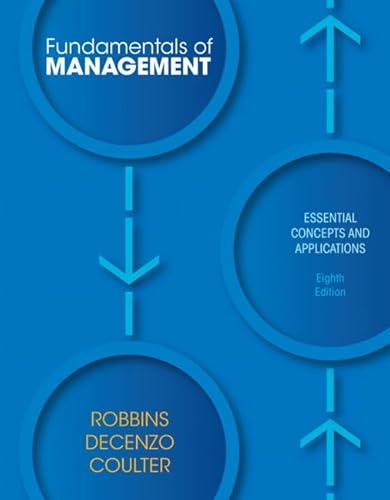 Stock image for Fundamentals of Management: Essential Concepts and Applications for sale by Goodwill Books