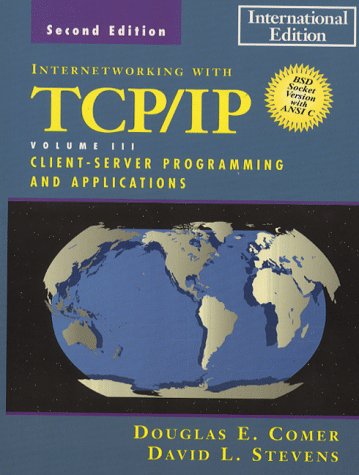 Imagen de archivo de Internetworking with TCP/IP Volume 3 : Client-Server Programming and Applications BSD Socket Version a la venta por ThriftBooks-Atlanta