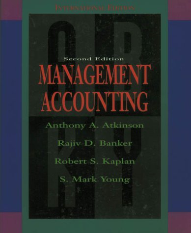 Beispielbild fr Management Accounting (The Robert S. Kaplan Series in Management Accounting) zum Verkauf von WorldofBooks