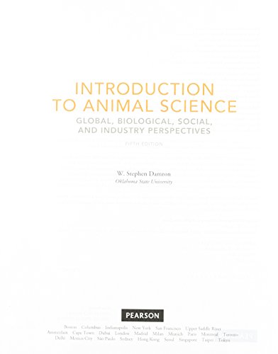 9780132624152: Introduction to Animal Science: Global, Biological, Social, and Industry Perspectives