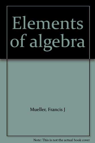 Stock image for Elements of algebra for sale by HPB-Red