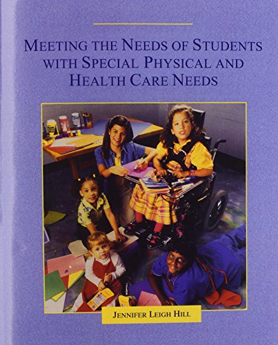 Beispielbild fr Meeting the Needs of Students with Special Physical and Health Care Needs zum Verkauf von Better World Books