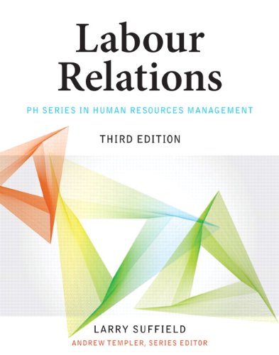 Beispielbild fr Labour Relations (3rd Edition) zum Verkauf von Irish Booksellers