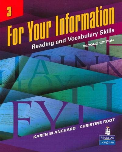 Imagen de archivo de For Your Information 3: Reading and Vocabulary Skills (Student Book and Classroom Audio CDs) (2nd Edition) a la venta por Iridium_Books