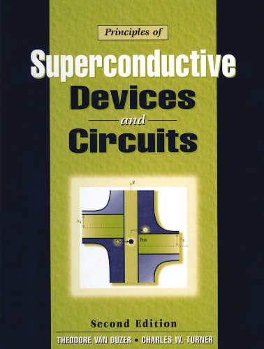 9780132627429: Principles of Superconductive Devices and Circuits