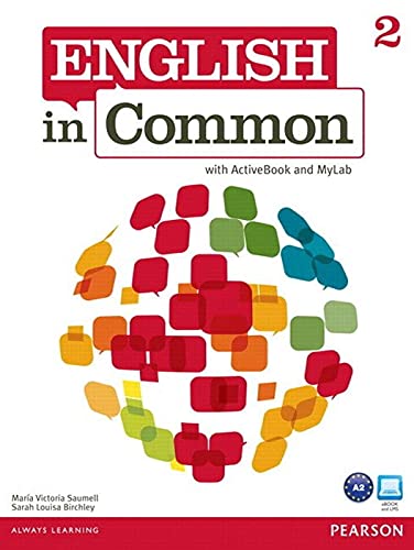 Stock image for English in Common 2 with ActiveBook and MyLab English for sale by SecondSale