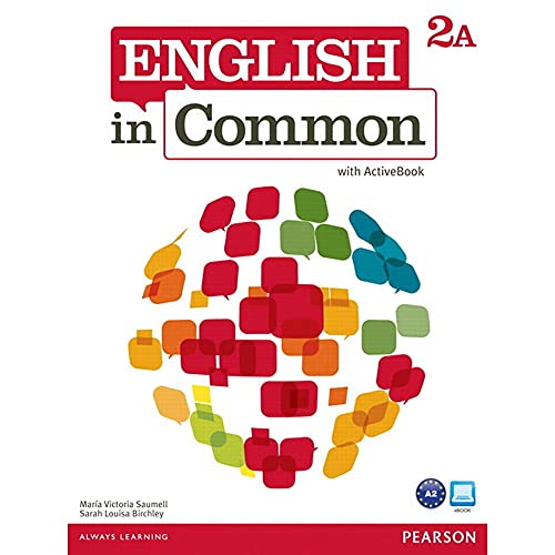9780132628686: English in Common 2A Split: Student Book with ActiveBook and Workbook
