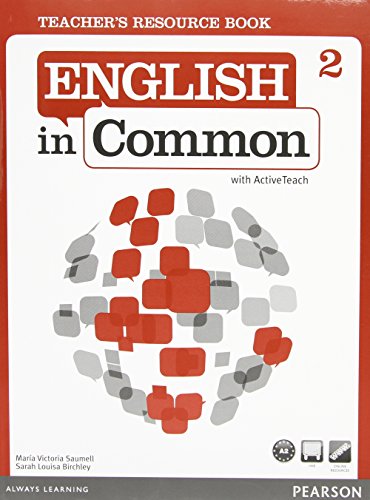 Stock image for Teacher's Resource for English in Common 2 with Active Teach for sale by SecondSale