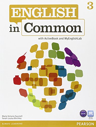 9780132628730: English in Common 3 with ActiveBook and MyLab English