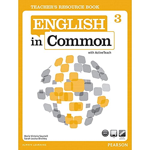 Stock image for ENGLISH IN COMMON 3: TEACHERS RESOURCE BOOK+ACTIVE TEACH CD-ROM for sale by Revaluation Books