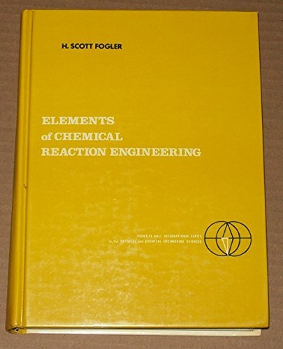 9780132634762: Elements of Chemical Reaction Engineering