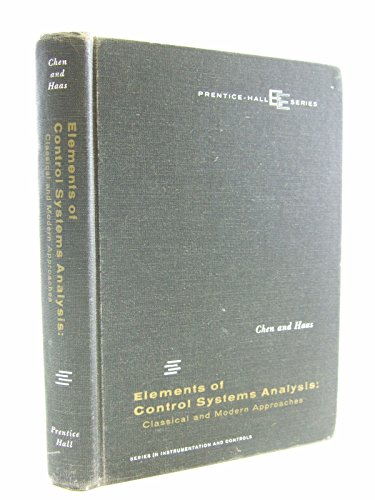 Stock image for Elements of Control Systems Analysis: Classical and Modern Approaches for sale by Irish Booksellers