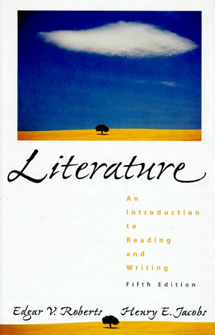 Beispielbild fr Literature: An Introduction to Reading and Writing zum Verkauf von SecondSale