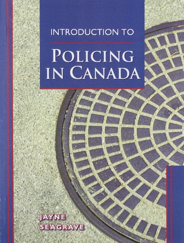 Beispielbild fr Introduction to Policing in Canada zum Verkauf von Better World Books
