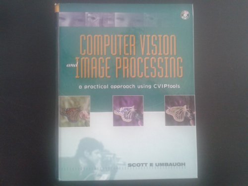 Stock image for Computer Vision and Image Processing: A Practical Approach Using CVIPTools (BK/CD-ROM) for sale by BookHolders