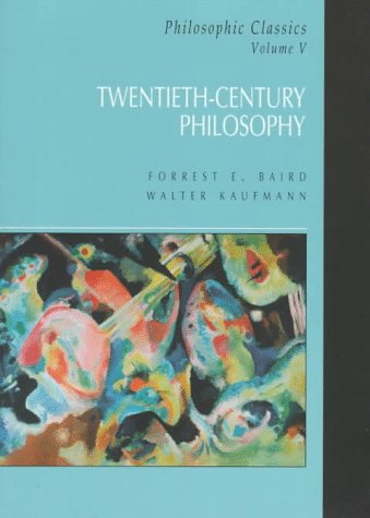 Imagen de archivo de Philosophic Classics, Volume V: Twentieth-Century Philosophy a la venta por HPB-Red