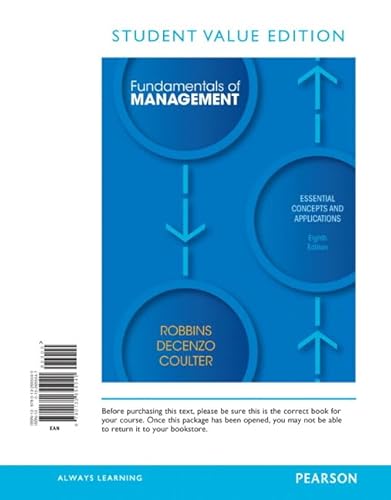 Fundamentals of Management: Essential Concepts and Applications (9780132655040) by Robbins, Stephen; De Cenzo, David; Coulter, Mary