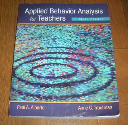 9780132655972: Applied Behavior Analysis for Teachers