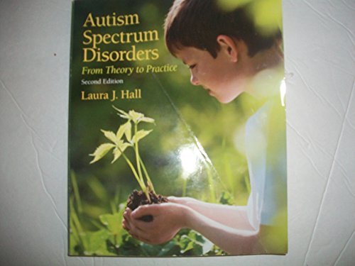 Stock image for Autism Spectrum Disorders: From Theory to Practice (2nd Edition) for sale by Wonder Book