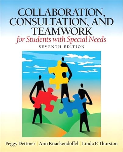 Beispielbild fr Collaboration, Consultation, and Teamwork for Students with Special Needs (7th Edition) zum Verkauf von BooksRun