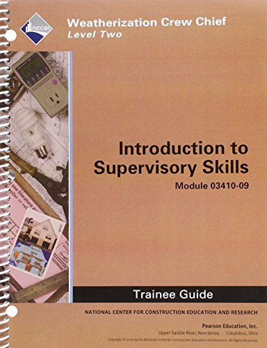 WEA 03410-07 Introductory to Supervisory Skills TG (9780132662864) by . NCCER