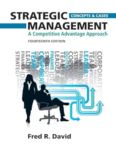 Beispielbild fr Strategic Management Concepts and Cases: A Competitive Advantage Approach zum Verkauf von BooksRun