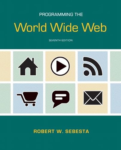 Stock image for Programming the World Wide Web for sale by Better World Books