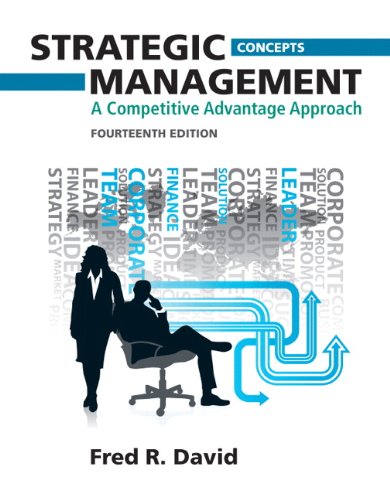 Beispielbild fr Strategic Management : A Competitive Advantage Approach, Concepts zum Verkauf von Better World Books