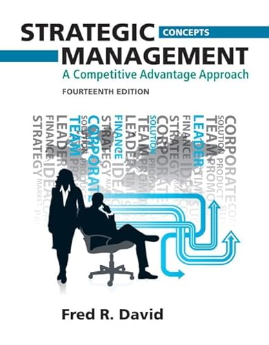 Imagen de archivo de Strategic Management Concepts: A Competitive Advantage Approach a la venta por Wonder Book