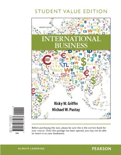 International Business, Student Value Edition (7th Edition) (9780132667968) by Pustay, Mike W.