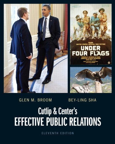 Cutlip and Center's Effective Public Relations (9780132669153) by Broom, Glen; Sha, Bey-Ling