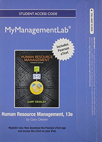 2012 Mymanagementlab with Pearson Etext -- Access Card -- For Human Resource Management (9780132669184) by Dessler, Gary