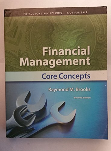 9780132671972: Financial Management Core Concepts (The Prentice Hall series in finance)