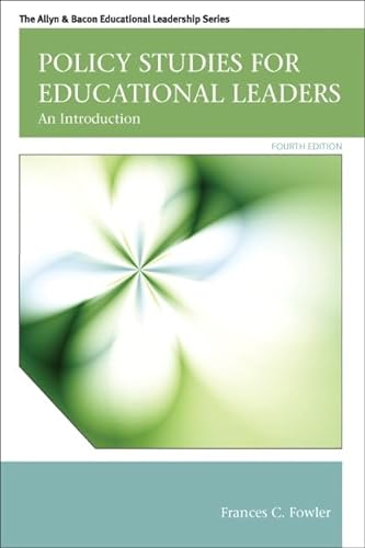 9780132678117: Policy Studies for Educational Leaders: An Introduction