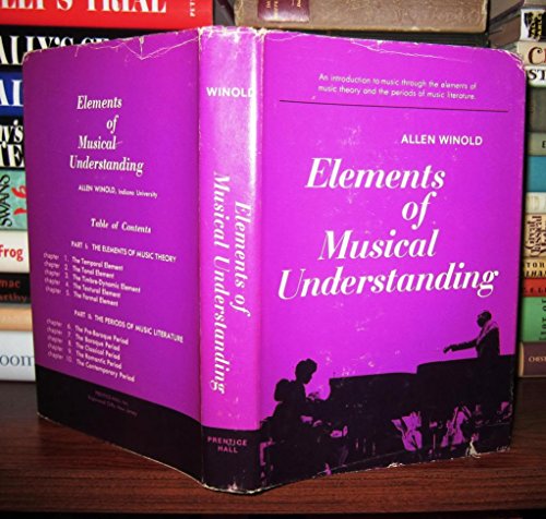 Stock image for Elements of Musical Understanding for sale by ThriftBooks-Dallas