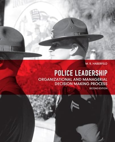 Beispielbild fr Police Leadership: Organizational and Managerial Decision Making Process zum Verkauf von BooksRun