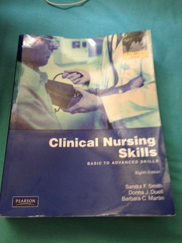 Stock image for Clinical Nursing Skills: International Edition for sale by Phatpocket Limited
