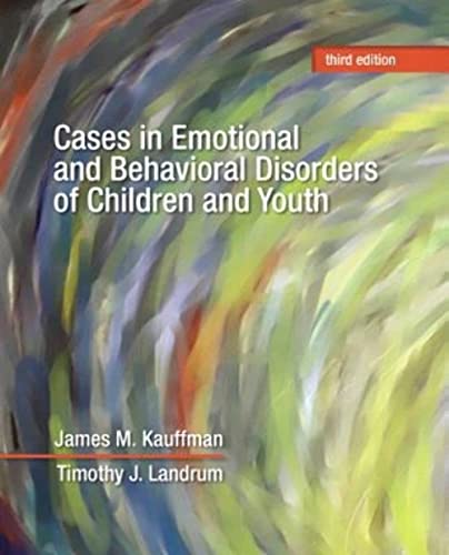 Stock image for Cases in Emotional and Behavioral Disorders of Children and Youth for sale by Goodwill Books