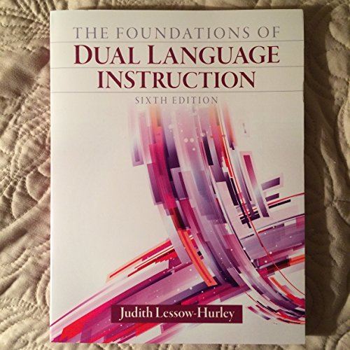 Stock image for The Foundations of Dual Language Instruction (6th Edition) for sale by booksdeck