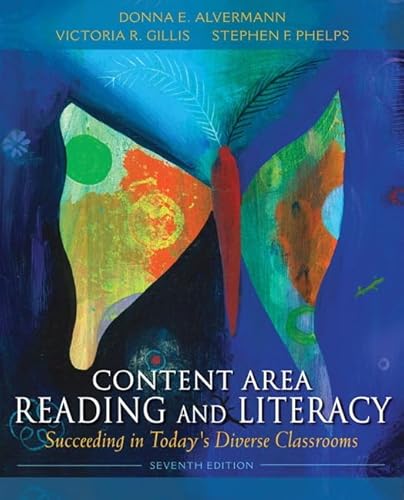 Imagen de archivo de Content Area Reading and Literacy: Succeeding in Today's Diverse Classrooms (7th Edition) a la venta por HPB-Red