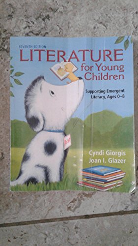 Imagen de archivo de Literature for Young Children: Supporting Emergent Literacy, Ages 0-8 a la venta por BooksRun