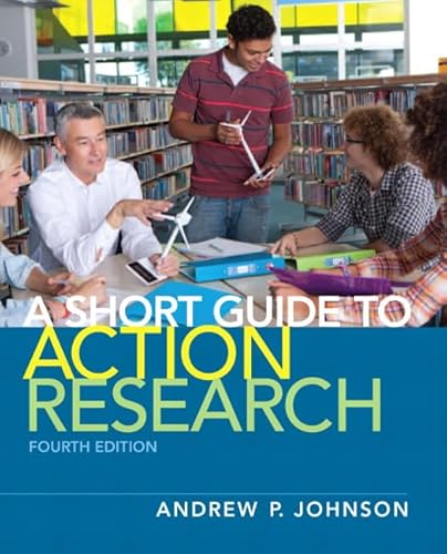 9780132685863: Short Guide to Action Research, A