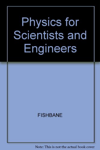 9780132689540: Physics for Scientists and Engineers