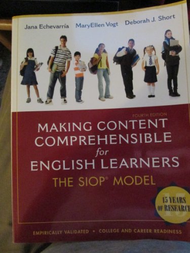 9780132689724: Making Content Comprehensible for English Learners: The SIOP Model (4th Edition)