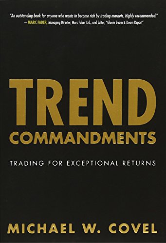 Imagen de archivo de Trend Commandments: Trading for Exceptional Returns a la venta por Books of the Smoky Mountains